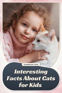 22 Interesting and Fun Cat Facts for Kids - I Can Meow